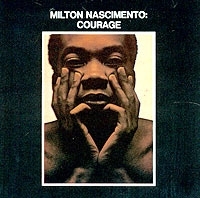 Milton Nascimento Courage артикул 11097b.
