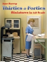 Thirties & Forties Miniatures in 1:12 Scale артикул 10979b.